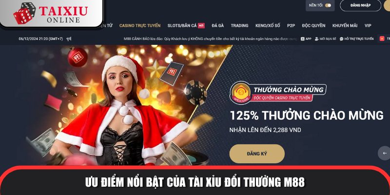 Ưu điểm nổi bật của tài xỉu đổi thưởng M88 so với tài xỉu khác